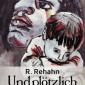R.Rehahn  "Und Ploetzlich Erkenntnis?" / Illustrationen - Cover M.Rehahn